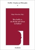 Cover: Was hei&szlig;t es, ein Recht auf etwas zu haben? Softcover - Academia