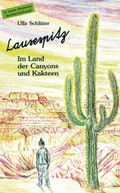 Cover: Lausespitz: Im Land der Canyons und Kakteen - Pl&ouml;ger GmbH
