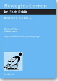 Abbildung von: Bewegtes Lernen im Fach Ethik - Academia