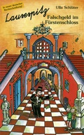 Cover: Lausespitz / Falschgeld im F&uuml;rstenschlo&szlig; - Pl&ouml;ger GmbH
