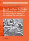 Cover: Bioethik und kulturelle Pluralit&auml;t/Bioethics and Cultural Plurality - Academia