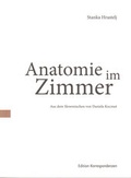 Cover: Anatomie im Zimmer - Edition Korrespondenzen