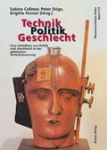 Cover: Technik - Politik - Geschlecht - USP Publishing