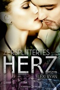 Cover: Zersplittertes Herz - Romance Edition