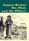 Cover: Die Pfalz und die Pf&auml;lzer - Pl&ouml;ger GmbH