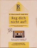 Cover: Reg Dich nicht auf! - Rusch