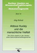 Cover: Aldous Huxley und die menschliche Vielfalt - USP Publishing