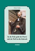 Cover: In de Palz geht de Parre mit de Peif in die K&auml;rsch - Pl&ouml;ger GmbH