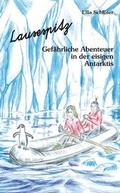 Cover: Lausespitz: Gef&auml;hrliche Abenteuer in der eisigen Antarktis - Pl&ouml;ger GmbH