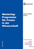 Cover: Mentoring-Programme f&uuml;r Frauen in der Wissenschaft - USP Publishing
