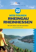 Cover: 22 MTB-Touren Rheingau Rheinhessen - pmv Peter Meyer Verlag