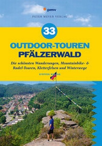 Abbildung von: 33 Outdoor-Touren Pfälzerwald - pmv Peter Meyer Verlag