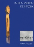 Cover: In den Weiten des Pazifik - Mikronesien - Reichert Verlag