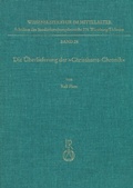 Cover: Die &Uuml;berlieferung der &raquo;Christherre-Chronik&laquo; - Reichert Verlag