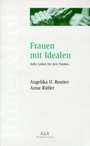 Cover: Frauen mit Idealen - Rüffer & Rub