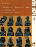 Bild: Der Kult von Demeter und Kore auf Sizilien und in der Magna Graecia - Reichert Verlag
