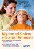Cover: Migr&auml;ne bei Kindern erfolgreich behandeln - Trias