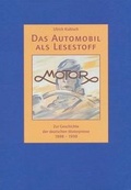 Cover: Das Automobil als Lesestoff - Reichert, L