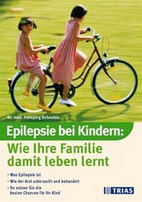 Abbildung von: Epilepsie bei Kindern: Wie Ihre Familie damit leben lernt - Trias