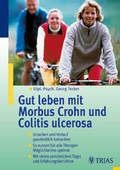 Cover: Gut leben mit Morbus Crohn und Colitis ulcerosa - Trias