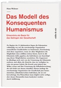 Cover: Das Modell des Konsequenten Humanismus - R&uuml;ffer & Rub