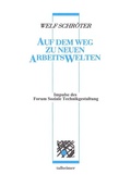 Cover: Auf dem Weg zu neuen Arbeitswelten - Talheimer