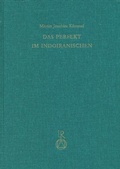Cover: Das Perfekt im Indoiranischen - Reichert Verlag