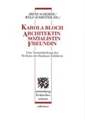 Cover: Karola Bloch - Architektin, Sozialistin, Freundin - Talheimer