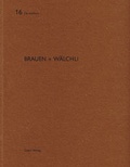 Cover: Brauen + W&auml;lchli - Quart Verlag