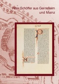 Cover: Peter Sch&ouml;ffer aus Gernsheim und Mainz - Reichert Verlag