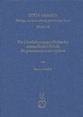 Cover: Die &Uuml;berlieferungsgeschichte der aristotelischen Schrift &raquo;De generatione et corruptione&laquo; - Reichert Verlag