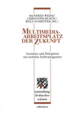Cover: Multimedia Arbeitsplatz der Zukunft - Talheimer