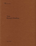 Cover: Bonnard Woeffray - Time - Quart Verlag