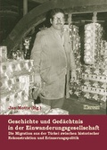 Cover: Geschichte und Ged&auml;chnis in der Einwanderungsgesellschaft - Klartext