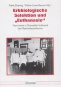 Cover: Erbbiologische Selektion und "Euthanasie" - Klartext