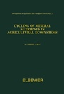 Bild: Cycling of Mineral Nutrients in Agricultural Ecosystems - Elsevier