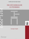 Cover: Die B&uuml;chergilde Gutenberg - Nachlass Dressler 1913-1999 - Klartext