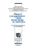 Cover: "Orient und Okzident - sind nicht mehr zu trennen" - Talheimer