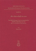 Cover: Der &raquo;ritterschaft in eren&laquo; - Reichert Verlag