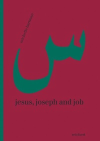 Enlarge image Cover: Jesus, Joseph and Job - Reichert Verlag