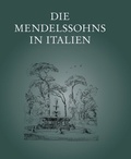 Cover: Die Mendelssohns in Italien - Reichert Verlag