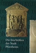 Cover: Die Inschriften der Stadt Pforzheim - Reichert Verlag