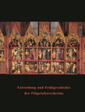 Cover: Entstehung und Fr&uuml;hgeschichte des Fl&uuml;gelaltarschreins - Reichert Verlag