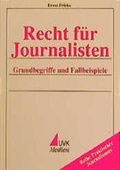 Cover: Recht f&uuml;r Journalisten - UVK