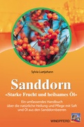 Cover: Sanddorn - Starke Frucht und heilsames &Ouml;l - Windpferd