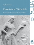 Cover: Klassizistische Weihreliefs - Reichert Verlag