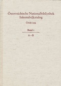 Cover: &Ouml;sterreichische Nationalbibliothek Wien. Inkunabelkatalog. &Ouml;NB-Ink - Reichert Verlag