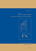 Cover: Politik und Handel zwischen Ming und Timuriden - Reichert Verlag