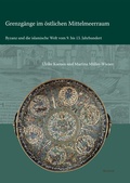Cover: Grenzg&auml;nge im &ouml;stlichen Mittelmeerraum - Reichert Verlag