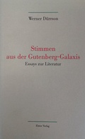 Cover: Stimmen aus der Gutenberg-Galaxis - Elster Verlag